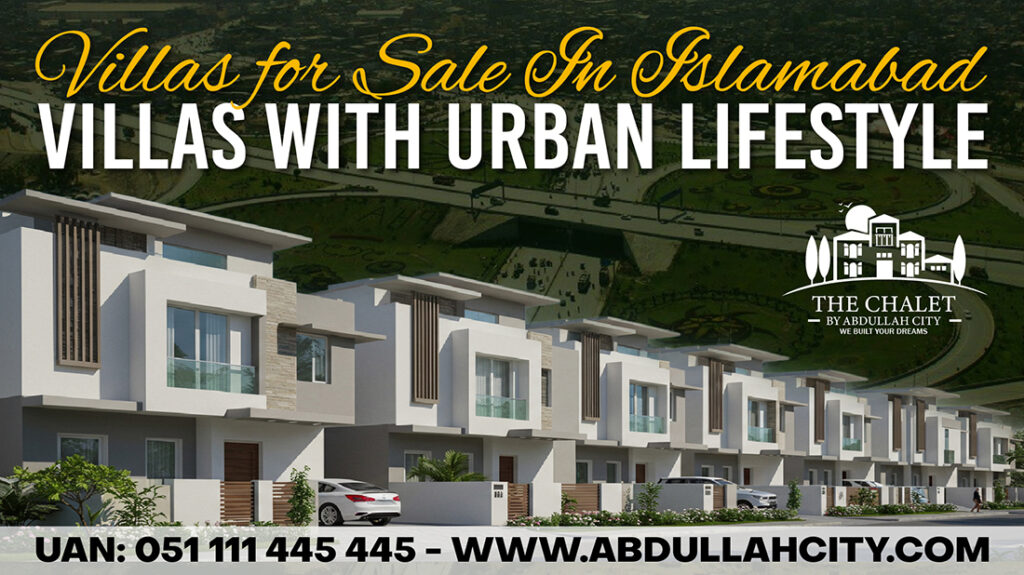 Villas for Sale in Islamabad Villas with Urban lifestyle.